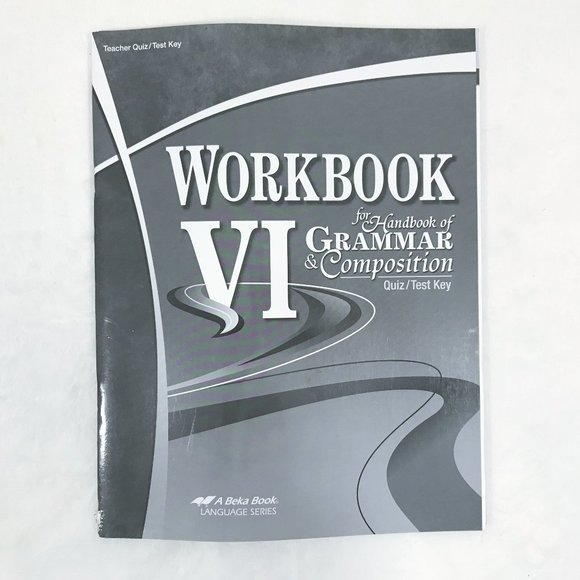 Abeka Grammar & Composition VI Teacher Test Key Answer Book - Picture 1 of 1